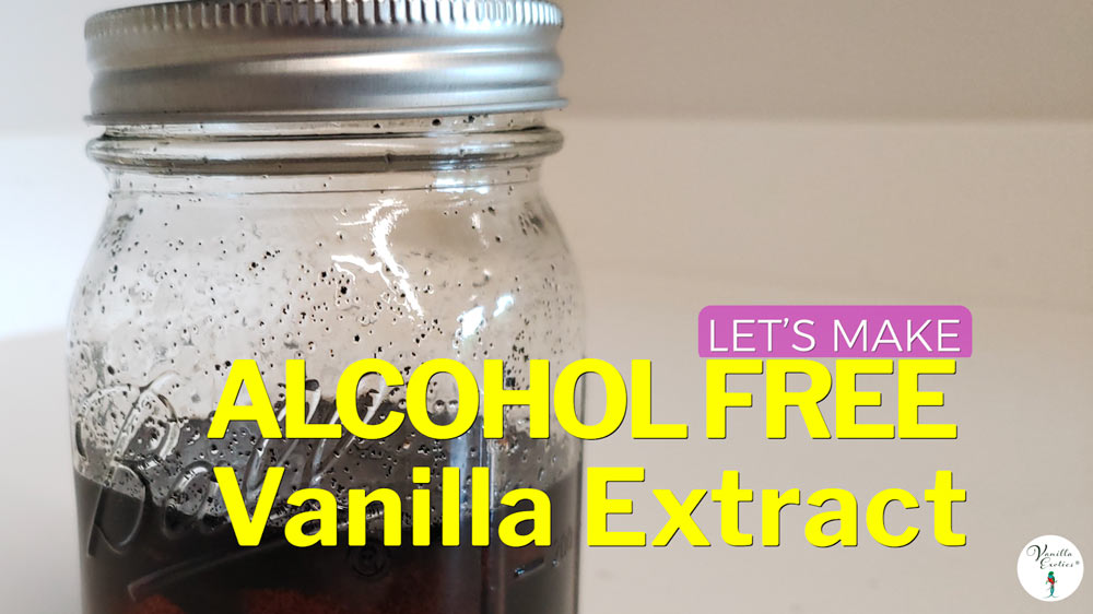 How to Make Alcohol-Free Vanilla Extract